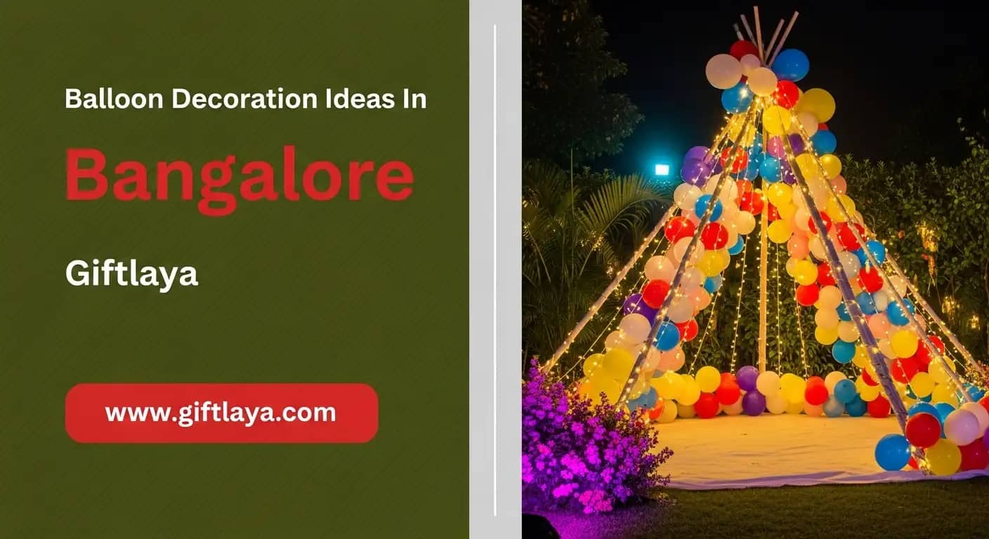 Balloon Decoration Ideas in Bangalore