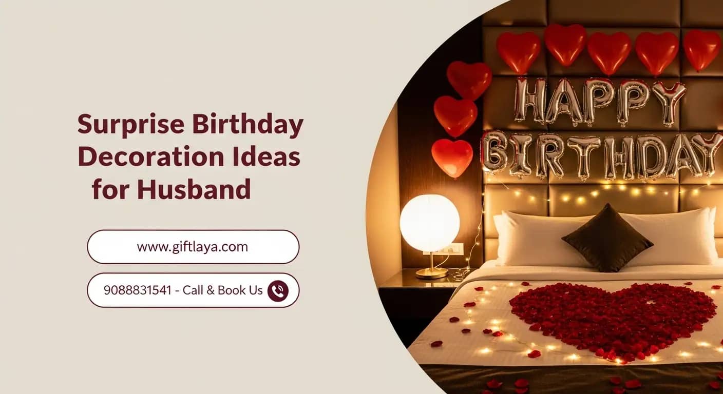 Special Birthday Decoration Ideas for Husband